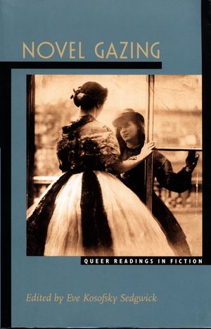 Novel Gazing: Queer Readings in Fiction image number 0