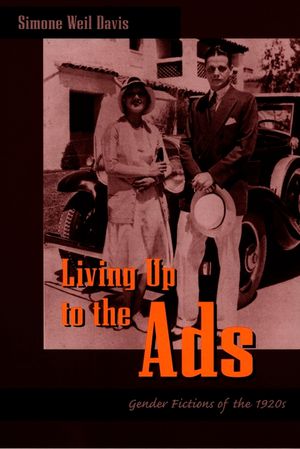 Living Up to the Ads: Gender Fictions of the 1920s image number 0