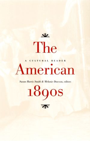 The American 1890s: A Cultural Reader image number 0
