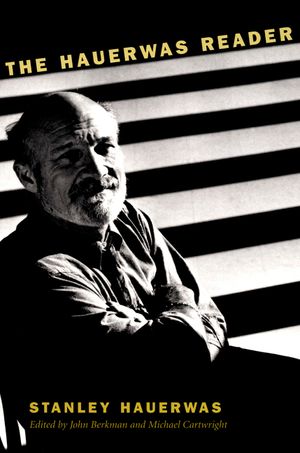 The Hauerwas Reader image number 0