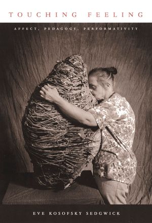 Touching Feeling: Affect, Pedagogy, Performativity image number 0