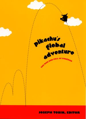 Pikachu's Global Adventure: The Rise and Fall of Pokemon image number 0