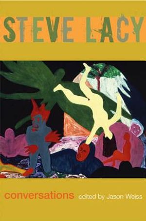 Steve Lacy: Conversations image number 0