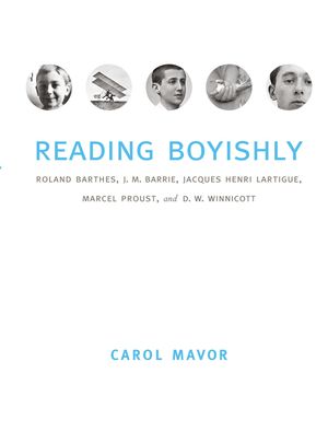 Reading Boyishly: Roland Barthes, J. M. Barrie, Jacques Henri Lartigue, Marcel Proust, and D. W. Winnicott image number 0