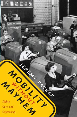 Mobility Without Mayhem: Safety, Cars, and Citizenship image number 0