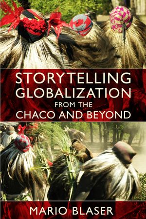 Storytelling Globalization from the Chaco and Beyond image number 0