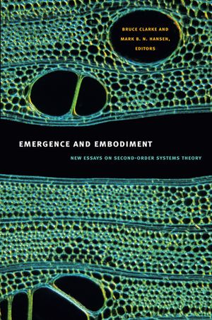 Emergence and Embodiment: New Essays on Second-Order Systems Theory image number 0