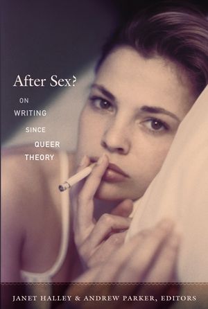 After Sex?: On Writing Since Queer Theory image number 0
