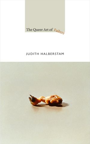 The Queer Art of Failure image number 0