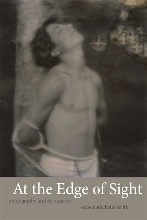 At the Edge of Sight: Photography and the Unseen image number 0