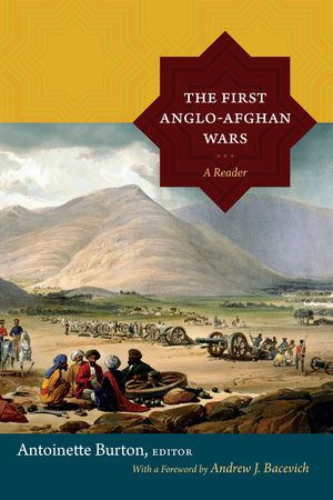 The First Anglo-Afghan Wars: A Reader image number 0