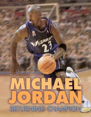 Michael Jordan: Returning Champion image number 0