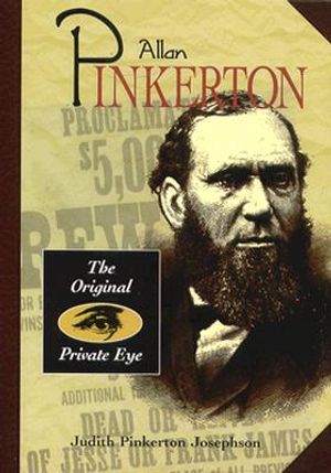 Allan Pinkerton: The Original Private Eye image number 0
