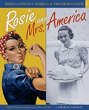 Rosie and Mrs. America: Perceptions of Women in the 1930s and 1940s image number 0