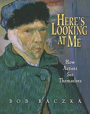 Here's Looking at Me: How Artists See Themselves image number 0