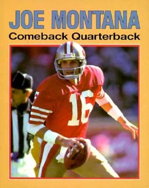 Joe Montana, Comeback Quarterback image number 0