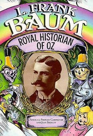 L. Frank Baum: Royal Historian of Oz image number 0