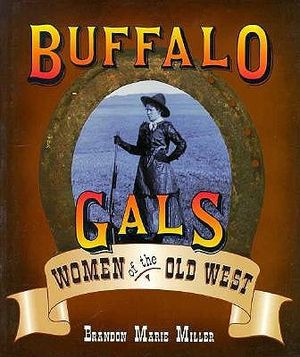 Buffalo Gals: Women of the Old West image number 0