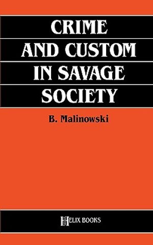 Crime and Custom in Savage Society image number 0