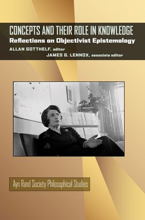 Concepts and Their Role in Knowledge: Reflections on Objectivist Epistemology image number 0
