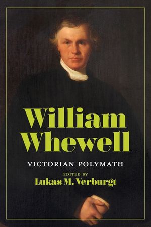 William Whewell: Victorian Polymath image number 0