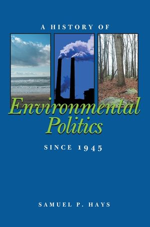 A History of Environmental Politics Since 1945 image number 0