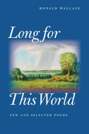 Long for This World: New and Selected Poems image number 0