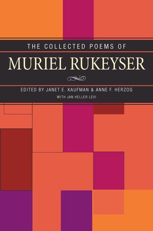 Collected Poems of Muriel Rukeyser image number 0