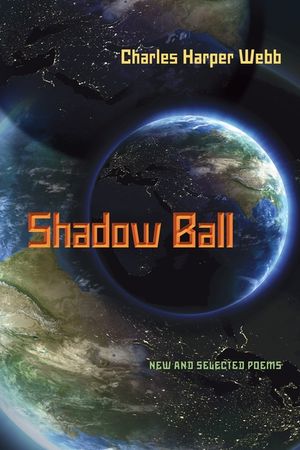 Shadow Ball: New and Selected Poems image number 0