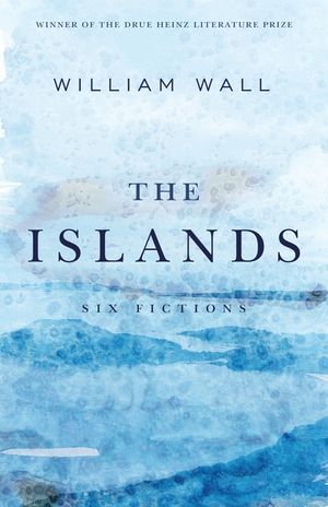 The Islands: Six Fictions image number 0