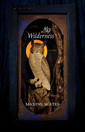 My Wilderness: Poems image number 0