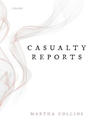 Casualty Reports: Poems image number 0