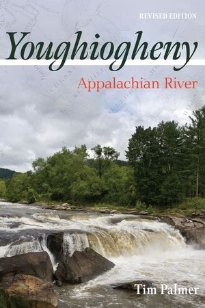 Youghiogheny: Appalachian River, Revised Edition image number 0