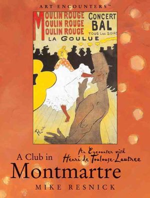 A Club in Montmartre : An Encounter With Henri Toulouse-Lautrec image number 0
