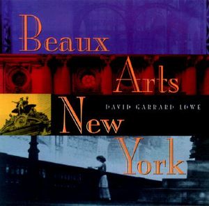 Beaux Arts New York: The City in the Gilded Years image number 0