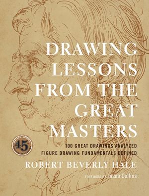 Drawing Lessons from the Great Masters: 45th Anniversary Edition image number 0