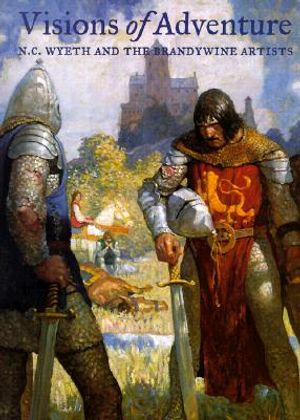Visions of Adventure: N. C. Wyeth and the Brandywine Artists image number 0