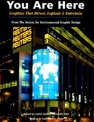 You Are Here: Graphics That Direct, Explain, & Entertain image number 0