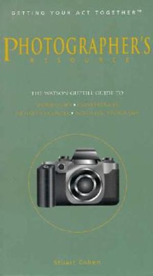 Photographer's Resource: The Watson-Guptill Guide to Workshops, Conferences, Artists' Colonies and Academic Programs image number 0
