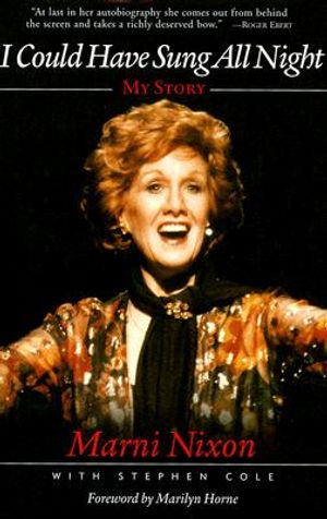 I Could Have Sung All Night: My Story image number 0
