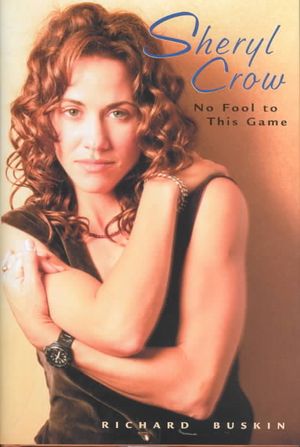 Sheryl Crow: No Fool to This Game image number 0