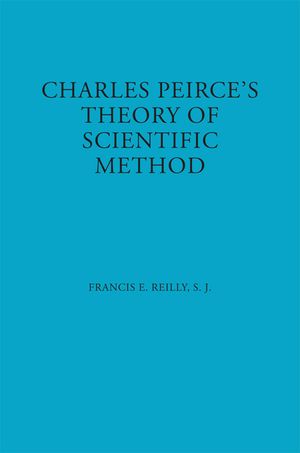 Charles Peirce's Theory of Scientific Method image number 0