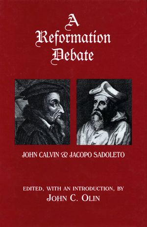 A Reformation Debate: John Calvin & Jacopo Sadoleto image number 0