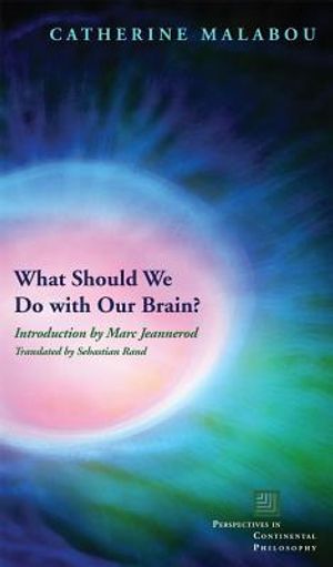 What Should We Do with Our Brain? image number 0