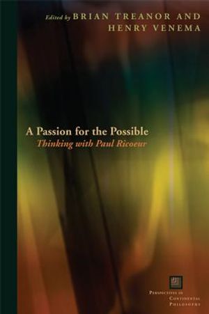 A Passion for the Possible: Thinking with Paul Ricoeur image number 0