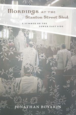 Mornings at the Stanton Street Shul: A Summer on the Lower East Side image number 0