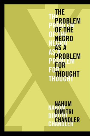 XA the Problem of the Negro as a Problem for Thought image number 0