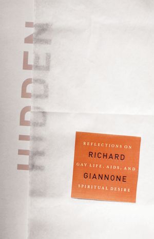 Hidden: Reflections on Gay Life, Aids, and Spiritual Desire image number 0