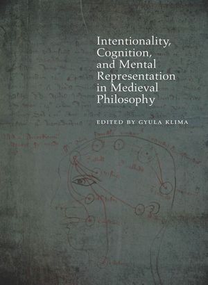 Intentionality, Cognition, and Mental Representation in Medieval Philosophy image number 0