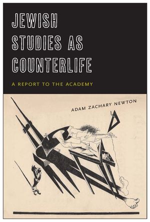 Jewish Studies as Counterlife: A Report to the Academy image number 0